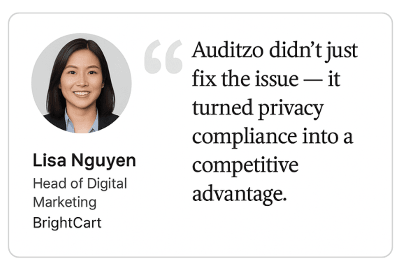 BrightCart marketing executive testimonial praising Auditzo for turning privacy compliance into a competitive advantage